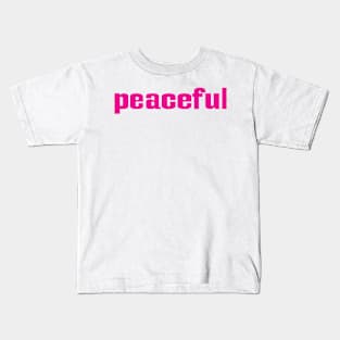 Peaceful Kids T-Shirt